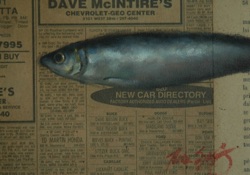 Fresh Fish: 
Dave McIntire
5” x 7"   $800